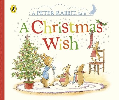 Cover for Beatrix Potter · Peter Rabbit Tales: A Christmas Wish (Board book) (2017)