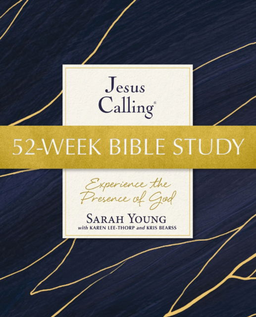 Cover for Sarah Young · Jesus Calling 52-Week Bible Study: Experience the Presence of God - Jesus Calling Bible Studies (Paperback Book) (2025)