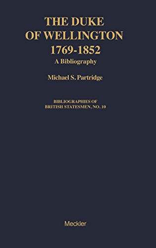 Cover for Michael Partridge · The Duke of Wellington: A Bibliography - Bibliographies of British Statesmen (Hardcover Book) [New edition] (1990)