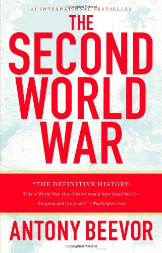 Cover for Antony Beevor · The Second World War (Paperback Bog) [Reprint edition] (2013)