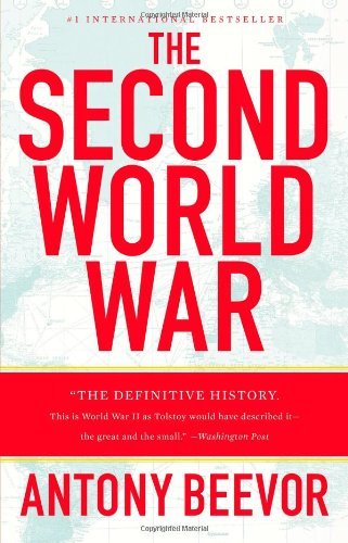 Cover for Antony Beevor · The Second World War (Paperback Book) [Reprint edition] (2013)