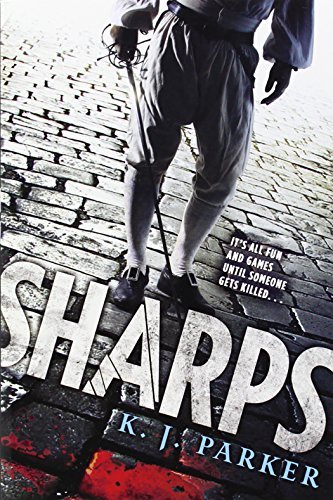 Cover for K. J. Parker · Sharps (Taschenbuch) (2016)