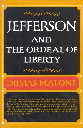 Cover for Dumas Malone · Jefferson &amp; the Ordeal of Liberty (Gebundenes Buch) [1st edition] (1969)