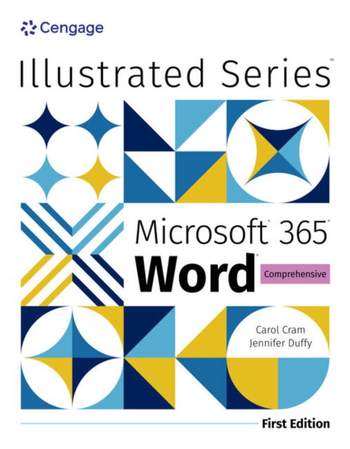 Cover for Cram, Carol (Capilano College) · Illustrated Microsoft? 365? Word? Comprehensive, First Edition (Paperback Book) (2024)