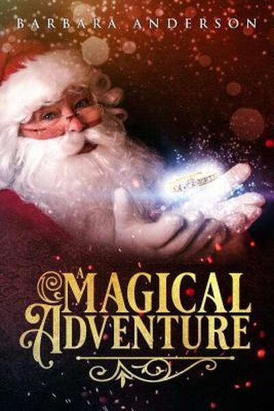 Cover for Barbara Anderson · A Magical Adventure (Paperback Book) (2018)