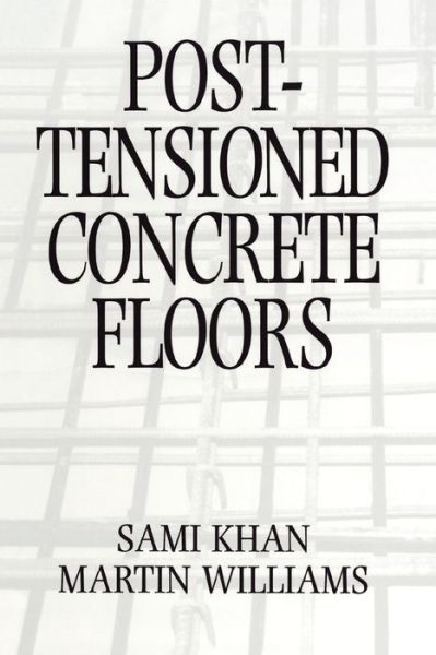 Cover for Martin Williams · Post-Tensioned Concrete Floors (Paperback Book) (2019)