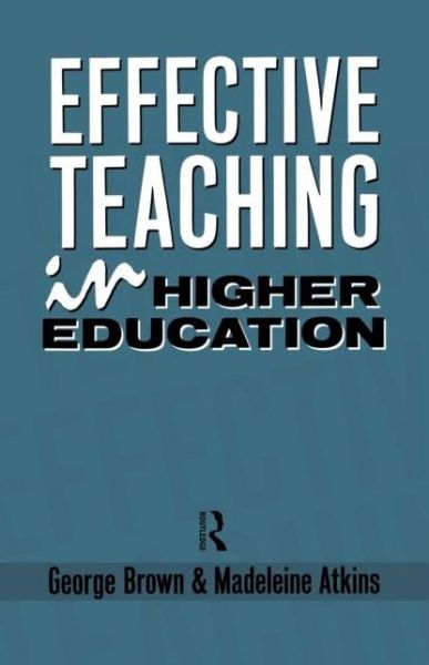 Cover for Madeleine Atkins · Effective Teaching in Higher Education (Paperback Book) (1988)