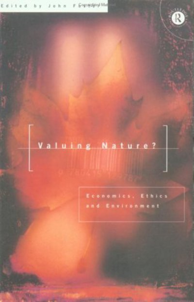 Cover for John Foster · Valuing Nature?: Economics, ethics and environment (Paperback Book) (1997)