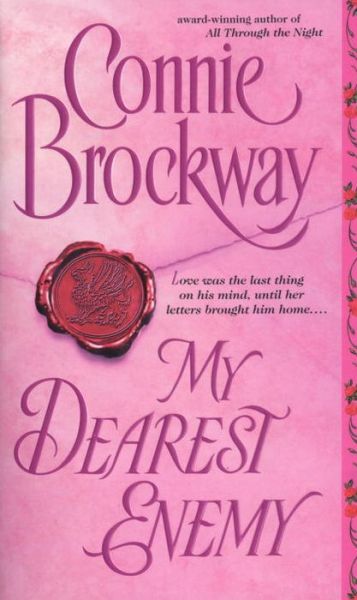 Cover for Connie Brockway · My Dearest Enemy: A Novel (Paperback Book) (1998)