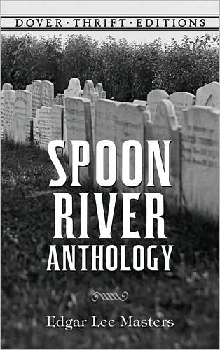 Cover for Edgar Lee Masters · Spoon River Anthology - Thrift Editions (Pocketbok) (2000)