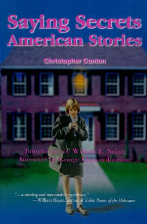 Cover for Christopher Conlon · Saying Secrets: American Stories (Paperback Book) (2000)