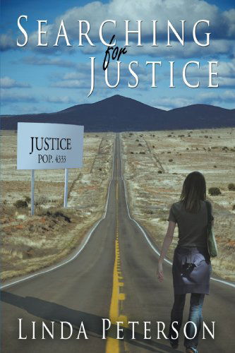 Cover for Peterson, Linda (Fordham University) · Searching for Justice (Hardcover Book) (2009)
