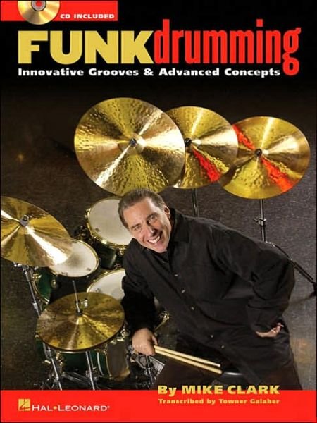 Cover for Mike Clark · Funk Drumming (Bog) (2005)
