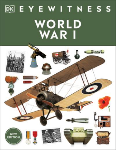 Cover for Dk · Eyewitness World War I (Book) (2023)