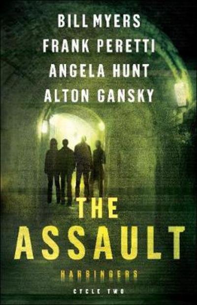 The Assault – Cycle Two of the Harbingers Series - Frank Peretti - Books - Baker Publishing Group - 9780764219757 - August 1, 2017