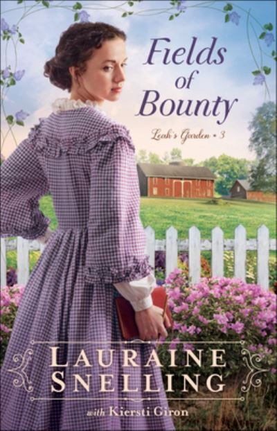 Cover for Lauraine Snelling · Fields of Bounty (Paperback Book) (2023)