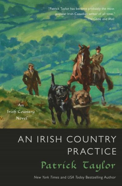 Cover for Patrick Taylor · An Irish Country Practice: An Irish Country Novel (Paperback Book) (2017)