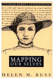 Cover for Helen M. Buss · Mapping Our Selves: Canadian Women's Autobiography (Hardcover Book) (1993)