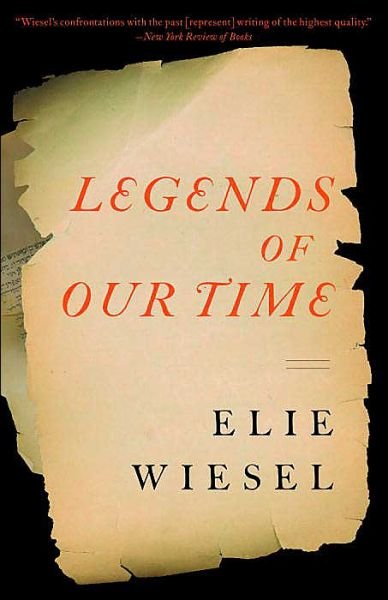 Cover for Elie Wiesel · Legends of Our Time (Paperback Book) (2004)