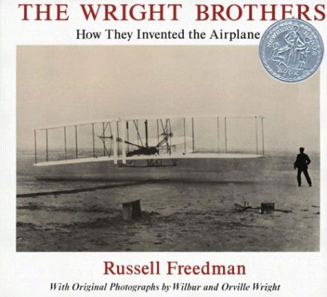 Cover for Russell Freedman · The Wright Brothers: How They Invented the Airplane (Gebundenes Buch) [1st edition] (1991)