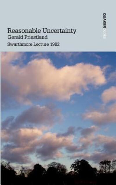 Cover for Gerald Priestland · Reasonable Uncertainty (Paperback Book) (2007)