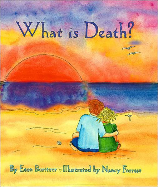 Cover for Etan Boritzer · What is Death? (Taschenbuch) (2004)