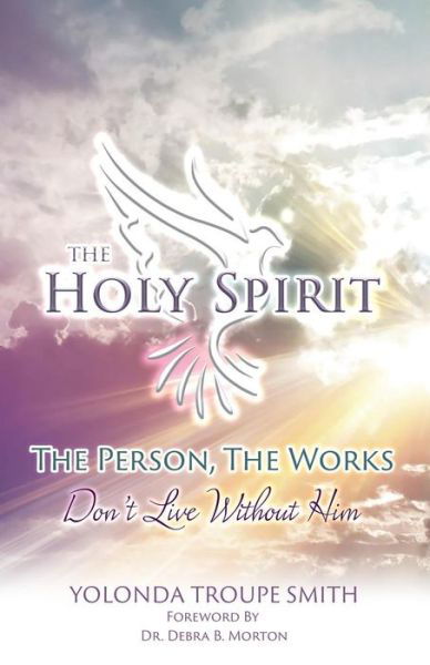 Cover for Yolonda Troupe Smith · The Holy Spirit (Paperback Book) (2016)