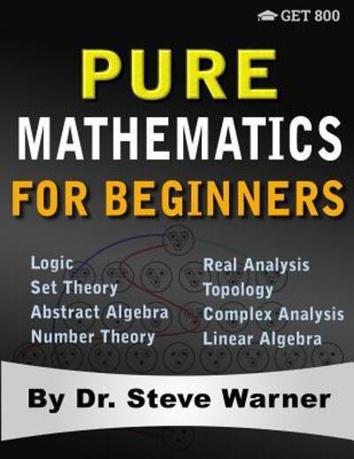 Cover for Steve Warner · Pure Mathematics for Beginners (Paperback Book) (2018)