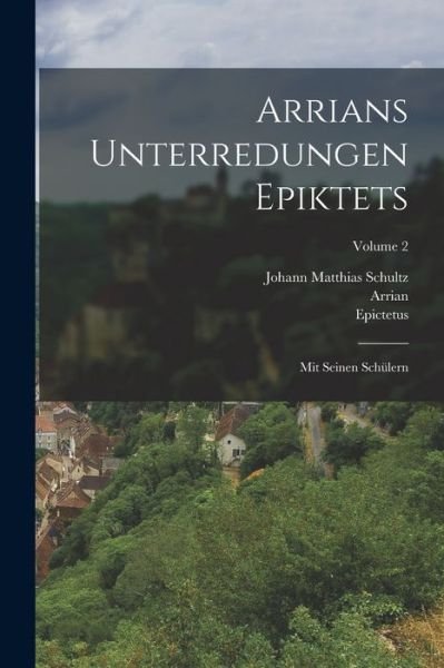 Cover for Arrian · Arrians Unterredungen Epiktets (Paperback Book) (2022)