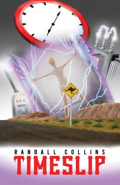 Cover for Randall Collins · Timeslip (Taschenbuch) (2023)