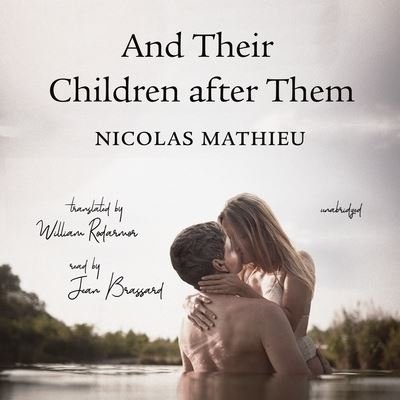 Cover for Nicolas Mathieu · And Their Children After Them (CD) (2020)