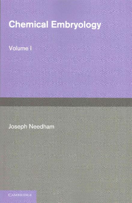 Cover for Joseph Needham · Chemical Embryology 3 Volume Set (Book pack) (2014)