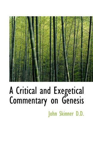 Cover for John Skinner · A Critical and Exegetical Commentary on Genesis (Paperback Book) (2009)