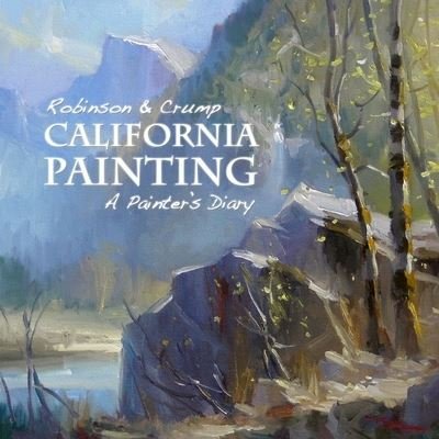 Cover for Richard Robinson · California Painting (Book) (2013)