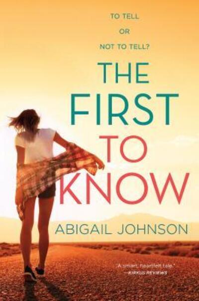 Cover for Abigail Johnson · The First to Know (Pocketbok) (2018)