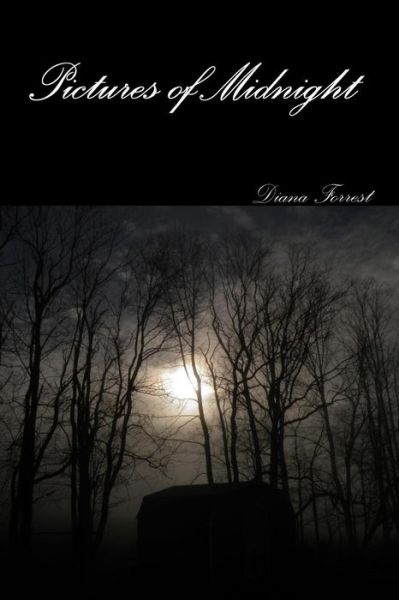 Cover for Diana Forrest · Pictures of Midnight (Paperback Book) (2016)