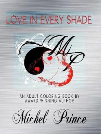 Cover for Michel Prince · Love in Every Shade (Paperback Book) (2017)