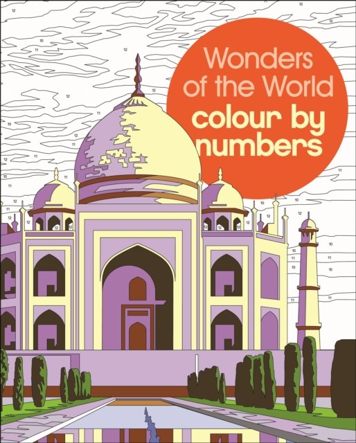 Cover for David Woodroffe · Wonders of the World Colour by Numbers - Arcturus Colour by Numbers Collection (Paperback Bog) (2024)