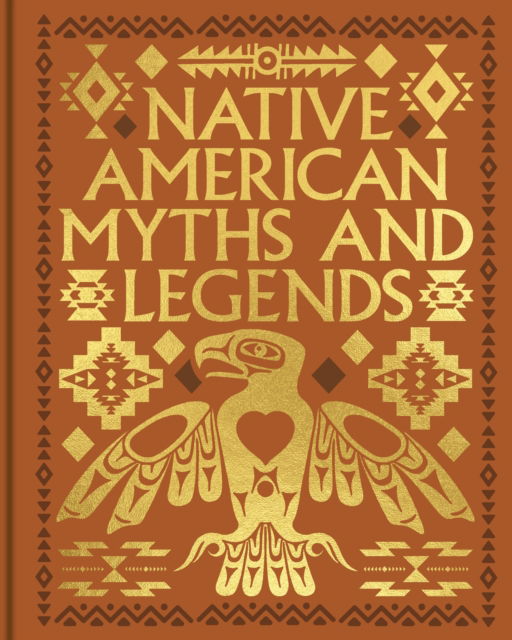 Cover for Katharine Berry Judson · Native American Myths and Legends - Arcturus Gilded Classics (Hardcover Book) (2025)