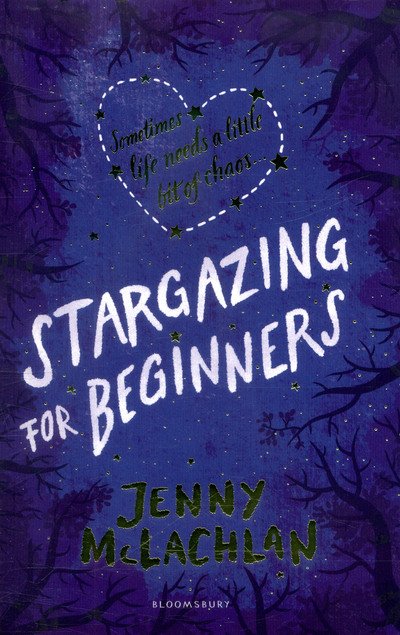 Stargazing for Beginners - Jenny McLachlan - Livros - Bloomsbury Publishing PLC - 9781408879757 - 6 de abril de 2017
