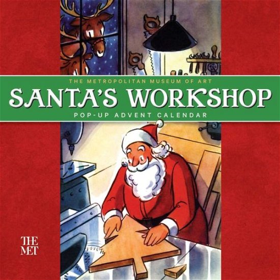 Cover for The Metropolitan Museum Of Art · Santa's Workshop Pop-up Advent Calendar (Calendar) (2022)