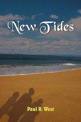 Cover for Paul West · New Tides (Paperback Book) (2005)