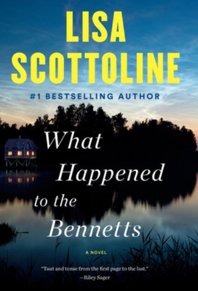 Cover for Lisa Scottoline · What Happened to the Bennetts (N/A) (2022)