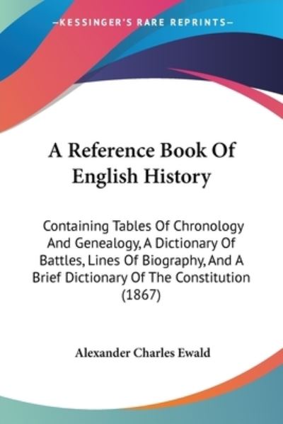Cover for Alexander Charles Ewald · A Reference Book Of English History (Paperback Book) (2009)