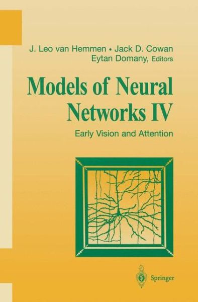 Cover for J Leo Van Hemmen · Models of Neural Networks Iv - Physics of Neural Networks (Paperback Book) [Softcover Reprint of the Original 1st Ed. 2002 edition] (2011)