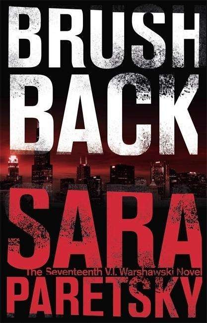 Cover for Sara Paretsky · Brush Back: V.I. Warshawski 17 (Paperback Book) (2016)
