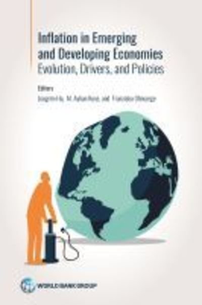 Cover for World Bank · Inflation in emerging inflation in emerging and developing economies and developing economies: evolution, drivers, and policies (Taschenbuch) (2019)