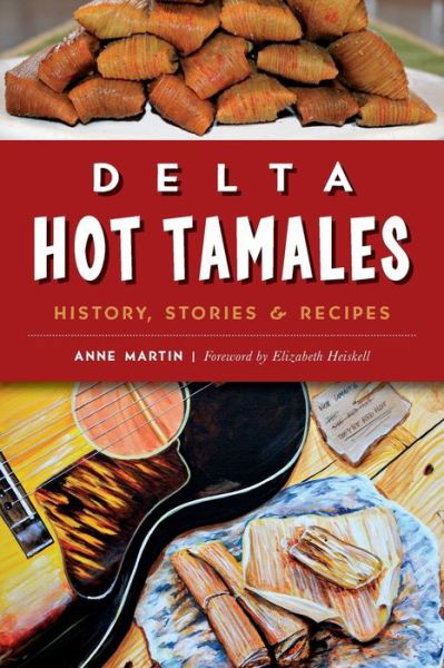 Cover for Anne Martin · Delta Hot Tamales (Pocketbok) (2016)