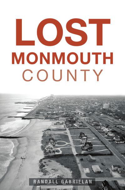 Cover for Randall Gabrielan · Lost Monmouth County (Taschenbuch) (2021)