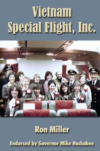 Cover for Ron Miller · Vietnam Special Flight, Inc. (Taschenbuch) (2012)